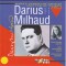 Darius Milhaud, Early String Quartets and Vocal Works Vol.2